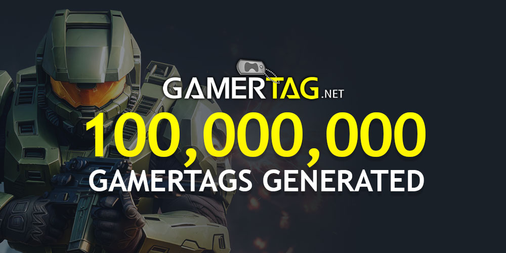 Gamertag Generator has generated over 100 million gamertags